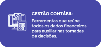 Ampla Contabilidade - GESTÃO CONTÁBIL: Ferramentas que reúne todos os dados financeiros para auxiliar nas tomadas de decisões.